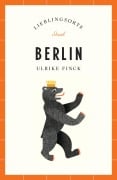 Cover-Bild zum Titel 'Berlin Reiseführer LIEBLINGSORTE' von 'Ulrike Finck'