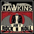 Ain't Rock'n Roll - Hawkins