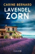 Cover-Bild zum Titel 'Lavendel-Zorn' von 'Carine Bernard'