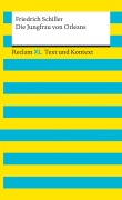 Cover-Bild zum Titel 'Die Jungfrau von Orleans. Textausgabe mit Kommentar und Materialien' von 'Friedrich Schiller'