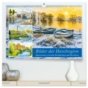 Cover-Bild zum Titel 'Bilder der Havelregion - Impressionen zwischen Brandenburg und Havelberg (hochwertiger Premium Wandkalender 2026 DIN A2 quer), Kunstdruck in Hochglanz' von 'Anja Frost'