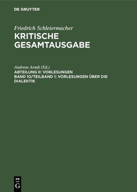 Vorlesungen über die Dialektik - 