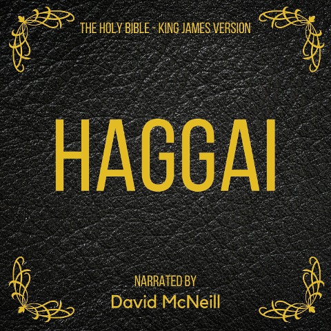 The Holy Bible - Haggai - King James