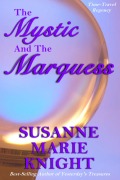 Cover-Bild zum Titel 'The Mystic And The Marquess' von 'Susanne Marie Knight'