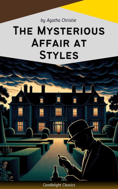 The Mysterious Affair at Styles - Agatha Christie
