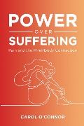 Cover-Bild zum Titel 'Power Over Suffering' von 'Carol O'Connor'