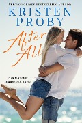 Cover-Bild zum Titel 'After All' von 'Kristen Proby'