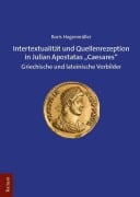 Cover-Bild zum Titel 'Intertextualität und Quellenrezeption in Julian Apostatas "Caesares"' von 'Boris Hogenmüller'