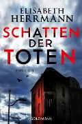 Cover-Bild zum Titel 'Schatten der Toten' von 'Elisabeth Herrmann'