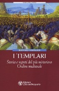 Cover-Bild zum Titel 'I Templari. Storia e segreti del più misterioso Ordine medievale' von 'Bernard Marillier'