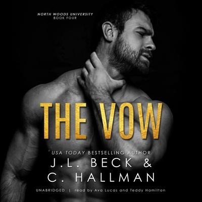 The Vow Lib/E - J. L. Beck, Cassandra Hallman