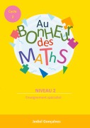 Cover-Bild zum Titel 'Au Bonheur des Maths - Cycle 2 Niveau 2' von 'Jediel Gonçalves'