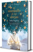 Cover-Bild zum Titel 'El Murmullo de Las Abejas (Edición 10° Aniversario) / The Murmur of Bees' von 'Sofía Segovia'