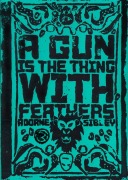 Cover-Bild zum Titel 'A Gun is the Thing With Feathers Episode 3 (A Gun is the Thing With Feathers Serialized, #3)' von 'Adorne Sibley'