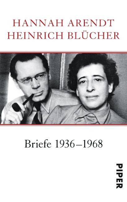 Briefe 1936-1968 - Hannah Arendt, Heinrich Blücher