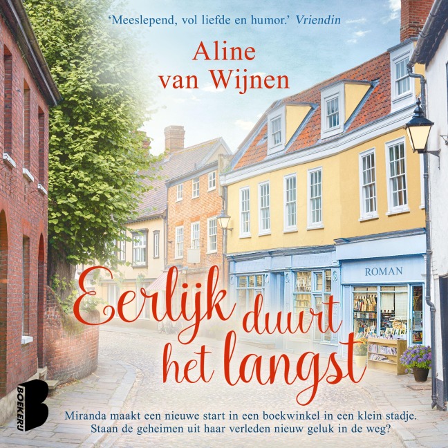 Eerlijk duurt het langst - Aline van Wijnen