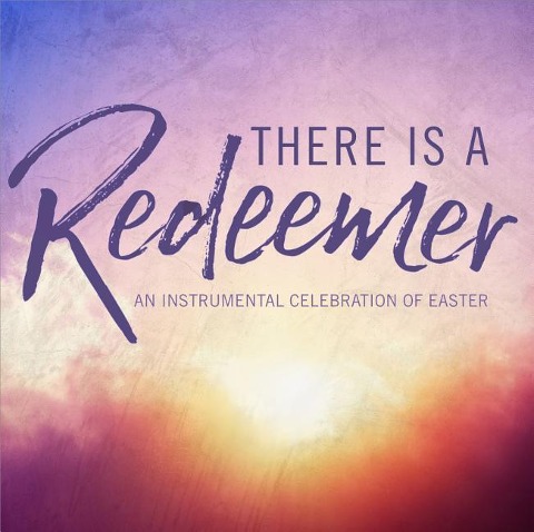 There Is a Redeemer - Various