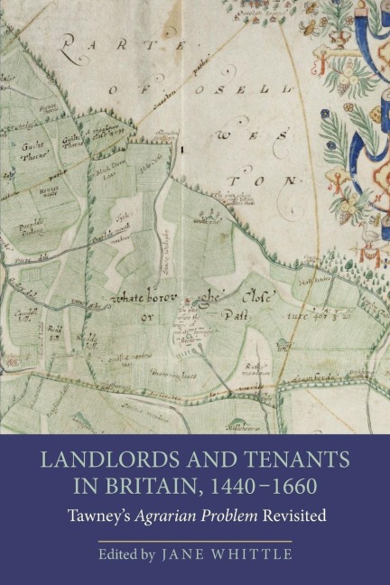 Landlords and Tenants in Britain, 1440-1660 - 