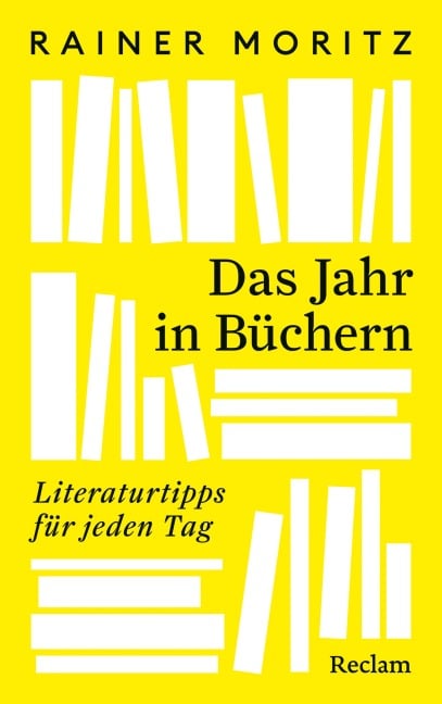Das Jahr in Büchern - Rainer Moritz