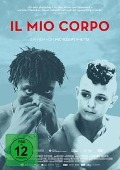 Il mio corpo - Arthur Brugger, Pietro Passarini, Michele Pennetta, Christian Tarabini, Nathalie Rebholz