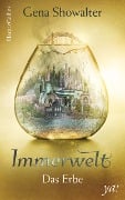 Immerwelt - Das Erbe - Gena Showalter