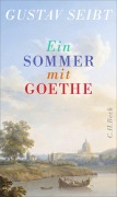 Cover-Bild zum Titel 'Ein Sommer mit Goethe' von 'Gustav Seibt'