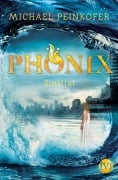 Cover-Bild zum Titel 'Phönix' von 'Michael Peinkofer'