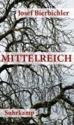 Cover-Bild zum Titel 'Mittelreich' von 'Josef Bierbichler'