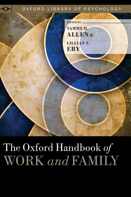 Oxford Handbook of Work and Family - 