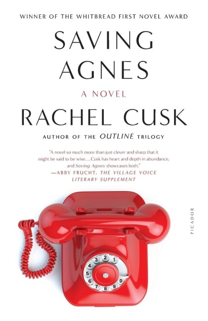 Saving Agnes - Rachel Cusk