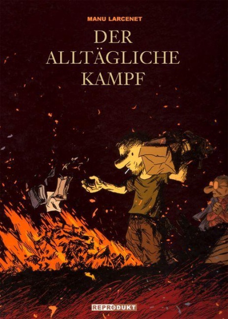 Der alltägliche Kampf - Lara Larcenet