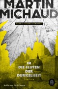 Cover-Bild zum Titel 'In die Fluten der Dunkelheit' von 'Martin Michaud'
