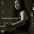 Cover-Bild zum Titel 'Kuniko Plays Reich II' von 'Kuniko'