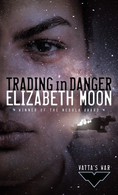 Trading in Danger - Elizabeth Moon