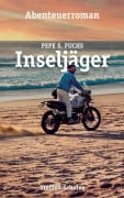 Cover-Bild zum Titel 'Pepe S. Fuchs - Inseljäger' von 'Steffen Schulze'