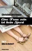 Cover-Bild zum Titel 'Alles in Butter' von 'Christine Nöstlinger'