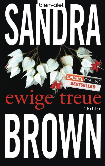 Ewige Treue - Sandra Brown