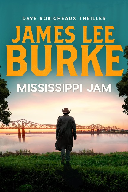 Mississippi Jam - James Lee Burke