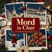 Cover-Bild zum Titel 'Mord in Chur' von 'Tim Zimmermann'