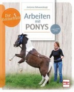 Cover-Bild zum Titel 'Arbeiten mit Ponys' von 'Antonia Schwarzkopf'