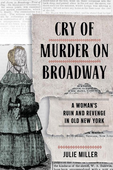 Cry of Murder on Broadway - Julie Miller