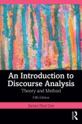 Cover-Bild zum Titel 'An Introduction to Discourse Analysis' von 'James Paul Gee'