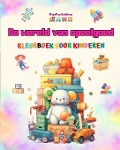 De wereld van speelgoed - Kleurboek voor kinderen - Kidsfun Editions