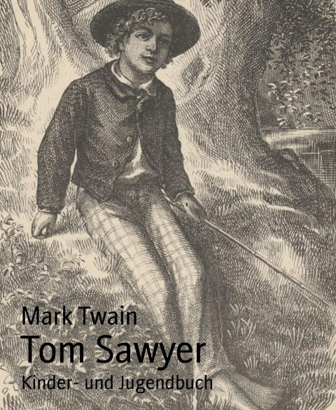 Tom Sawyer - Mark Twain