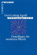 Cover-Bild zum Titel 'Quantentheorie' von 'Gert-Ludwig Ingold'
