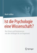Cover-Bild zum Titel 'Ist die Psychologie eine Wissenschaft?' von 'Mark Galliker'