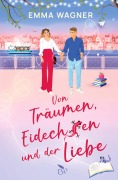 Von Träumen, Eidechsen und der Liebe - Emma Wagner