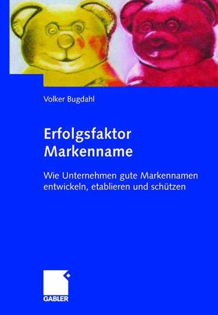 Erfolgsfaktor Markenname - Volker Bugdahl