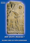 Cover-Bild zum Titel 'Der Erste Messias ?' von 'Dietrich Volkmer'