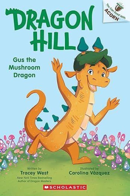 Gus der Pilzdrache - Tracey West
